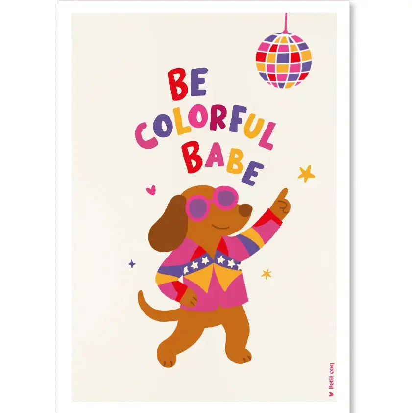 Affiche BE COLORFUL Petit Coq