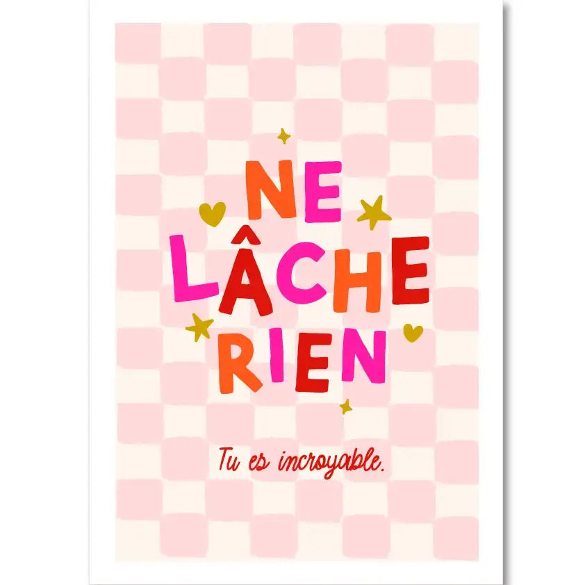 Affiche NE LACHE RIEN Petit Coq
