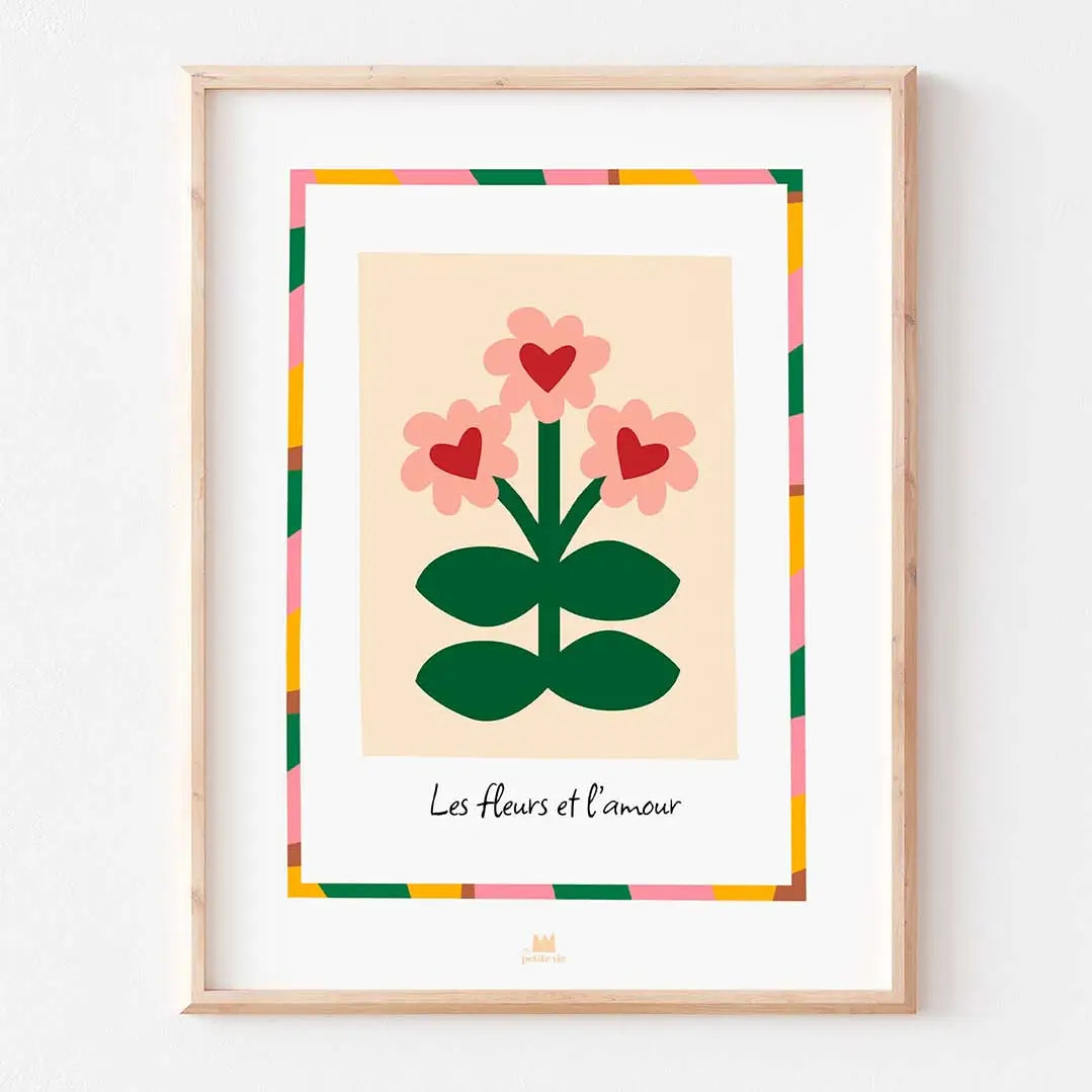 Affiche FLEURS ET AMOUR Ma Petite Vie