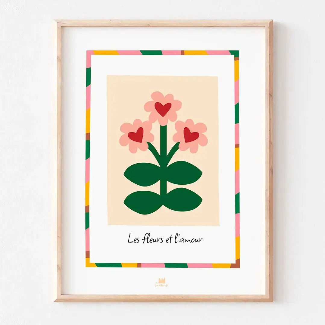 Affiche FLEURS ET AMOUR Ma Petite Vie