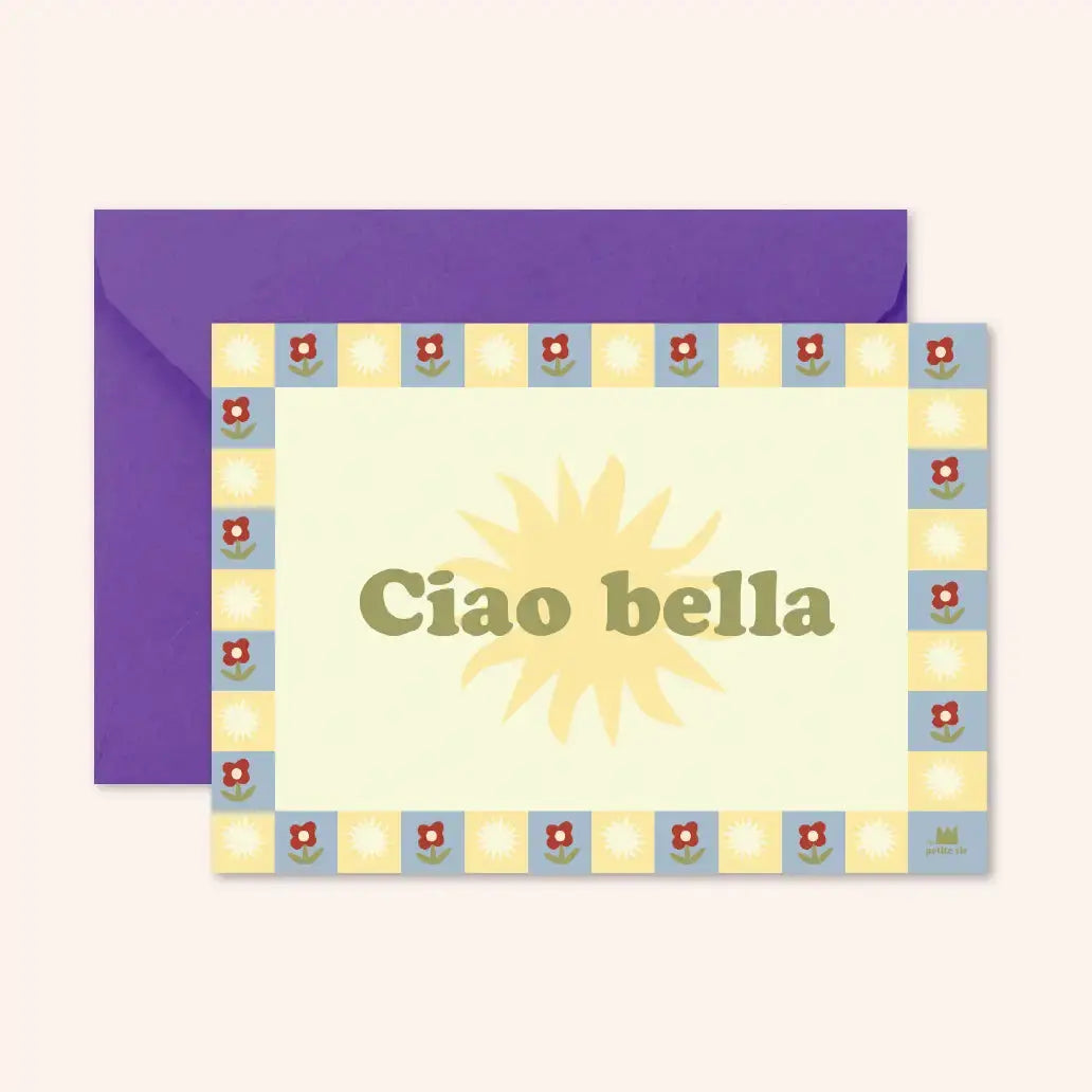 Carte CIAO BELLA Ma Petite Vie