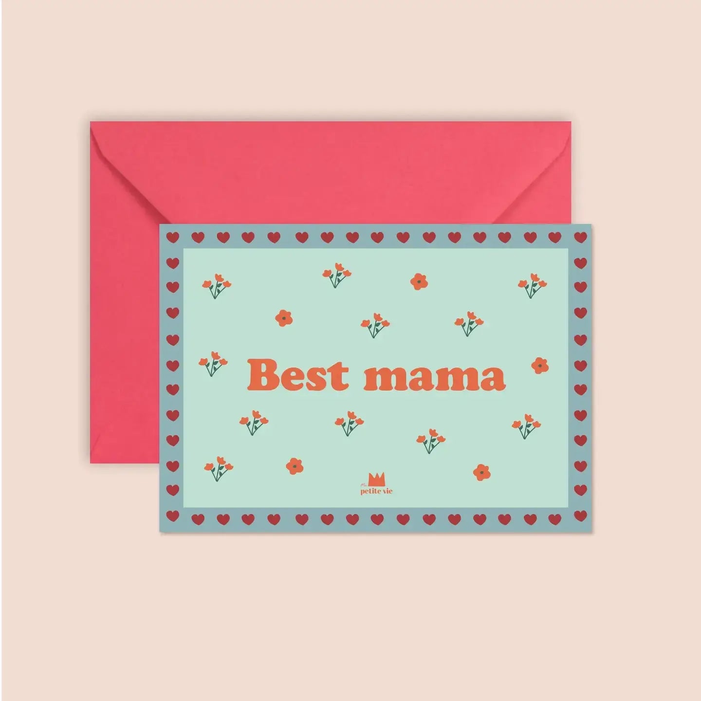 Carte BEST MAMA Ma Petite Vie