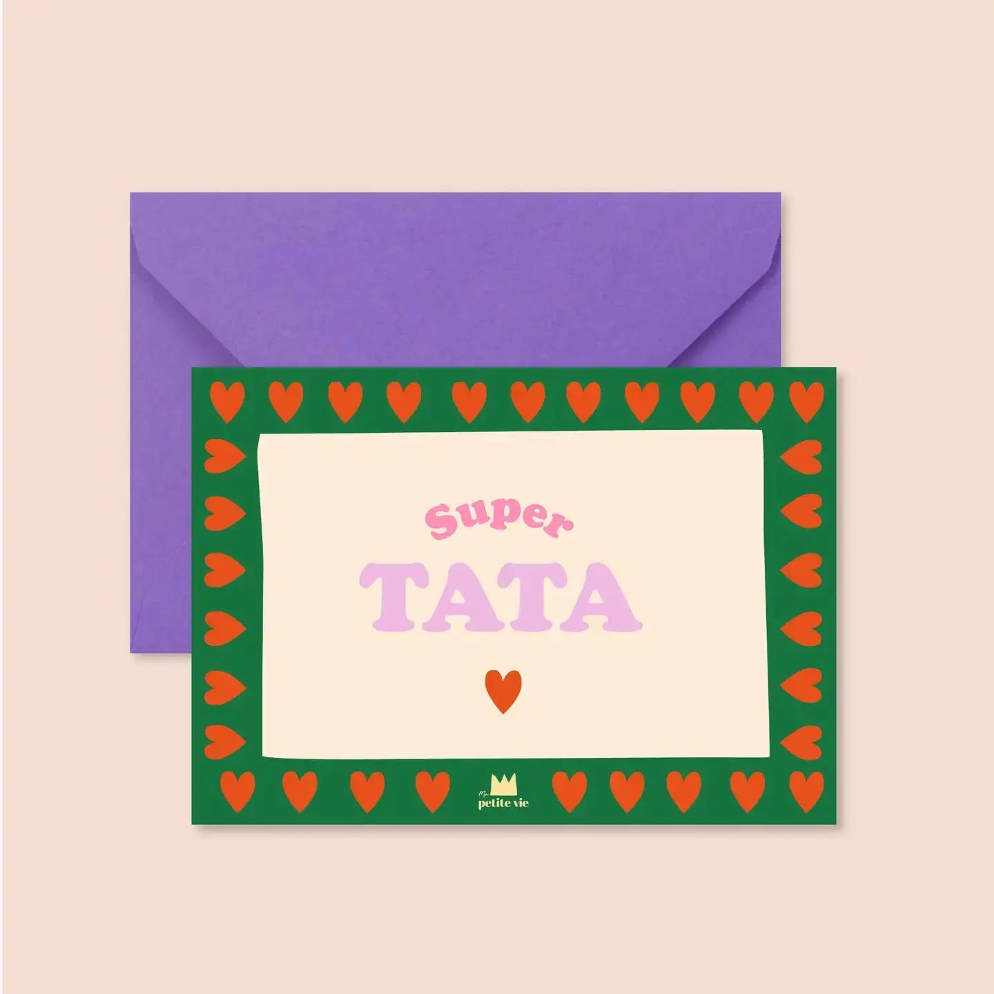 Carte SUPER TATA Ma Petite Vie