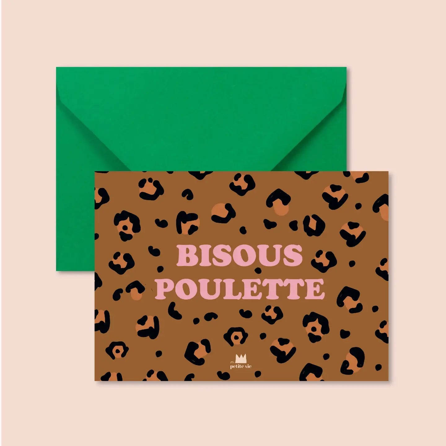 Carte BISOUS POULETTE Ma Petite Vie
