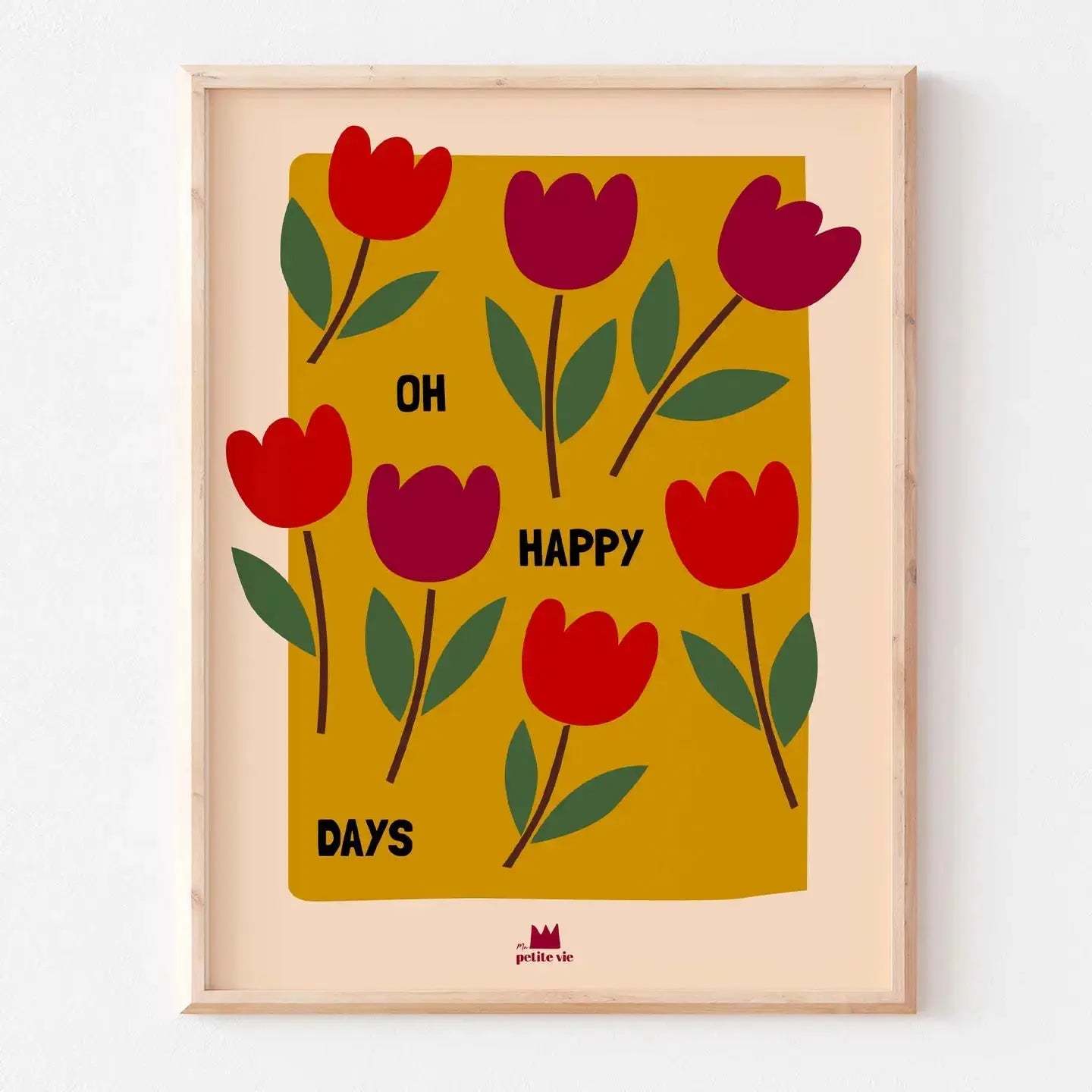 Affiche OH HAPPY DAYS Ma Petite Vie