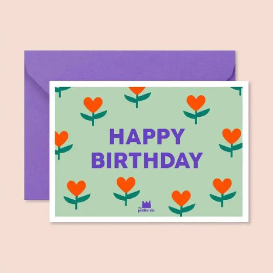 Carte anniversaire FLEURS Ma Petite Vie