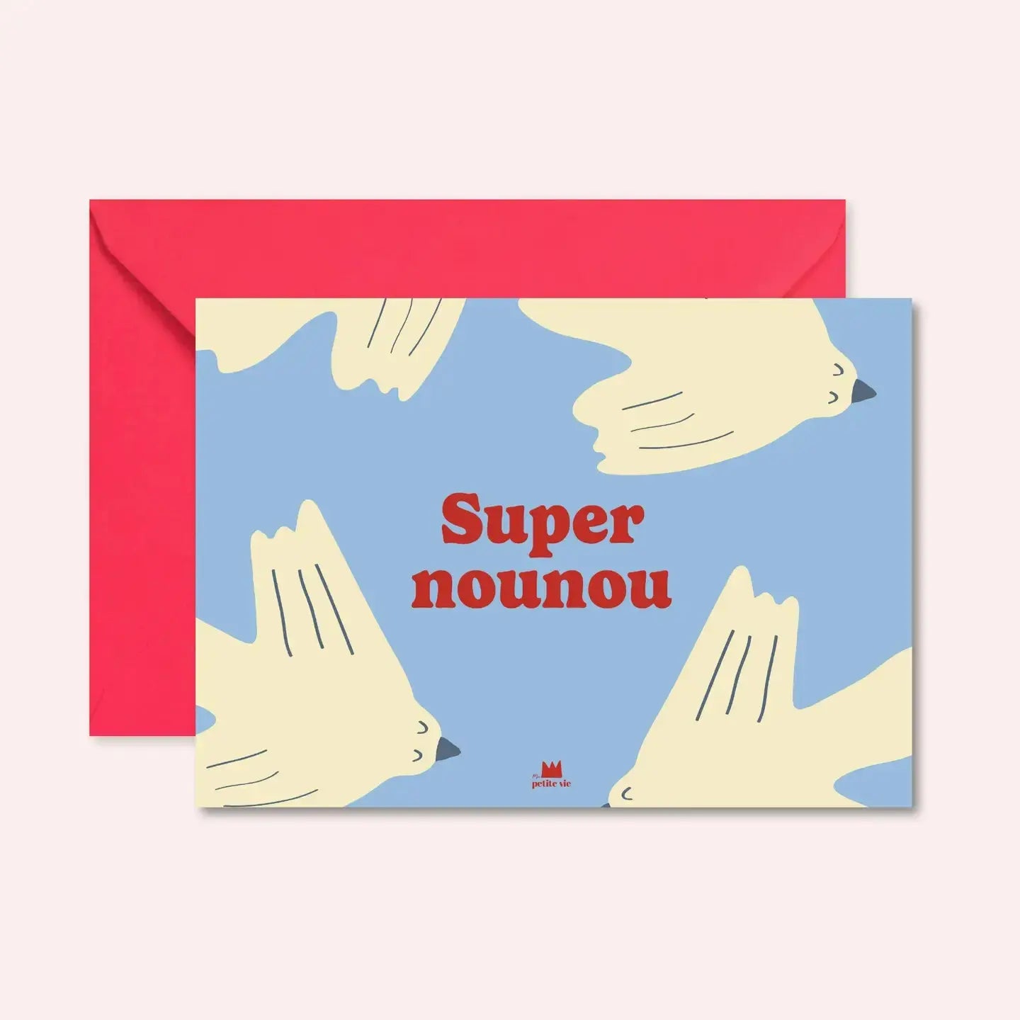 Carte SUPER NOUNOU Ma Petite Vie
